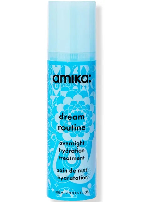 Amika Dream Routine